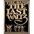 The Last Waltz