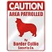 CAUTION  AREA PATROLLED BY BORDER COLLIE SECURITY CO.  PARKING SIGN DOG