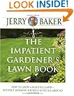 The Impatient Gardener's Lawn Book