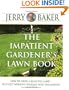 The Impatient Gardener's Lawn Book