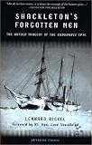 Shackletons Forgotten Men: The Untold Tragedy of the Endurance Epic (Adrenaline Classic Series)