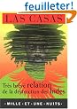 Tr�s br�ve relation de la destruction des Indes