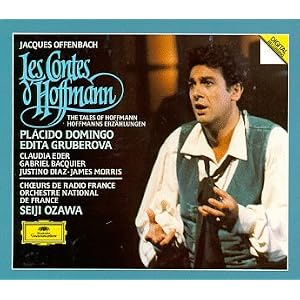 Offenbach: Les Contes d'Hoffman/The Tales of Hoffmann (Domingo, Gruberova, Eder, Bacquier, Diaz, Morris; Ozawa)