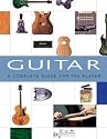Guitar: A Complete Guide for the Player