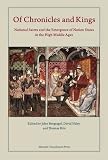 Of chronicles and kings : national saints and the emergence of nation states in the High Middle Ages