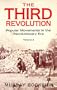 The Third Revolution: Popular Movements in the Revolutionary Era (Global Issues)