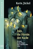 Isis, F�rstin der Nacht - Karin J�ckel