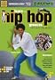 Groovin' With the Groovaloos: Learn the Hip-Hop Moves, Vol. 2