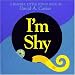 I'm Shy: A Bashful Little Pop-Up Book
