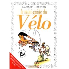 Le Mini-guide du v�lo en BD