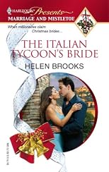 The Italian Tycoon's Bride (Marriage and Mistletoe)