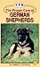 The Proper Care of German Shepherds (The Proper Care Of...series)
