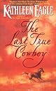 The Last True Cowboy