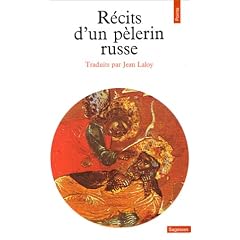 R�cits d'un p�lerin russe
