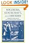 Soldiers, Statecraft and...