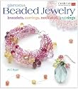 Glamorous Beaded Jewerly: Bracelets, Earrings, Necklaces, and Rings