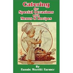 Catering for Special Occasions With Menus & Recipes