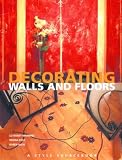 Decorating Walls & Floors (Style Sourcebooks)