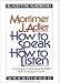 How to Speak, How to Listen (Audio Cassette)