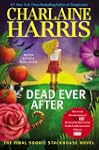 Dead Ever After: A Sookie Stackhouse...