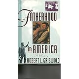 fatherhood in america a history