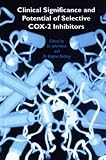 Clinical Significance And Potential Of Selective Cox-2 Inhibitors