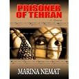 Prisoner of Tehran (Thorndike Press Large Print Biography Series)