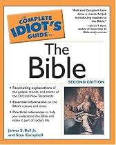 The Complete Idiot's Guide To The Bible