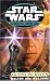 Star wars. Le nouvel ordre Jedi. La voie du destin (Mass Market Paperback)