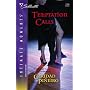 Temptation Calls (The Calling,  Book 3) (Silhouette Intimate Moments, No. 1390)