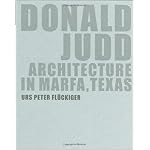 Donald Judd, Architecture in Marfa, Texas book cover
