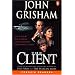 Penguin Readers: Level 4: The Client