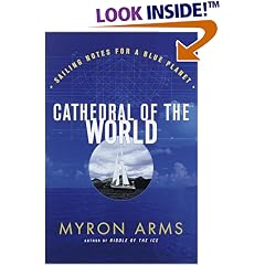 Cathedral of the World: Sailing notes for a blue planet