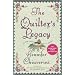 The Quilter's Legacy (Elm Creek Quilts Novels)