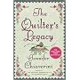 The Quilter's Legacy (Elm Creek Quilts Novels)