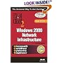 MCSE Windows 2000 Network Infrastructure Exam Cram 2 (Exam Cram 70-216) (Exam Cram 2)