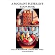 A Migraine Sufferer's Cookbook