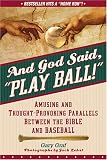 And God Said, Play Ball!