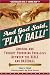 Search : And God Said, 'Play Ball!'