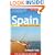Spain: The Expat Survival Guide