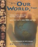It's Our World, Too!