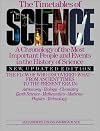 The Timetables of Science: A Chronology of the Most Important People and Events in the History of Science