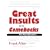 Great Insults and Comebacks: Verbal Victory for All Occasions