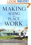 Making Aging in Place Work