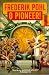 O Pioneer