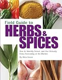  : Field Guide to Herbs & Spices