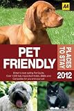 Pet Friendly Places to Stay 2012 (Aa)