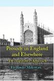 Prosody in England and Elsewhere: A Comparative Approach