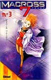 Macross 7 Trash, tome 3