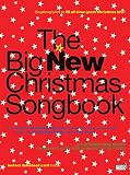 The big new Christmas songbook : singalong lyrics to 20 all-time great Christmas hits!